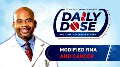 Daily Dose: 'Modified RNA and Cancer' with Dr. Peterson Pierre