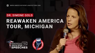 ReAwaken America Tour Michigan with Dr. Simone Gold - 'Choose Freedom Now!'