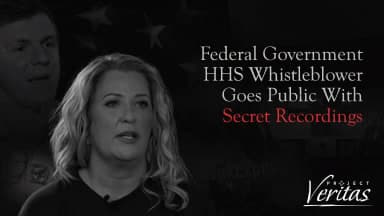 Federal Government HHS Whistleblower Goes Public With Secret Recordings