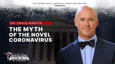 The Myth of the Novel Coronavirus by Dr. David Martin