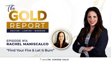 The Gold Report: Ep. 14 'Find Your Fire and Let It Burn' with Rachel Maniscalco